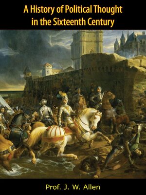 cover image of A History of Political Thought in the Sixteenth Century [Revised Edition]